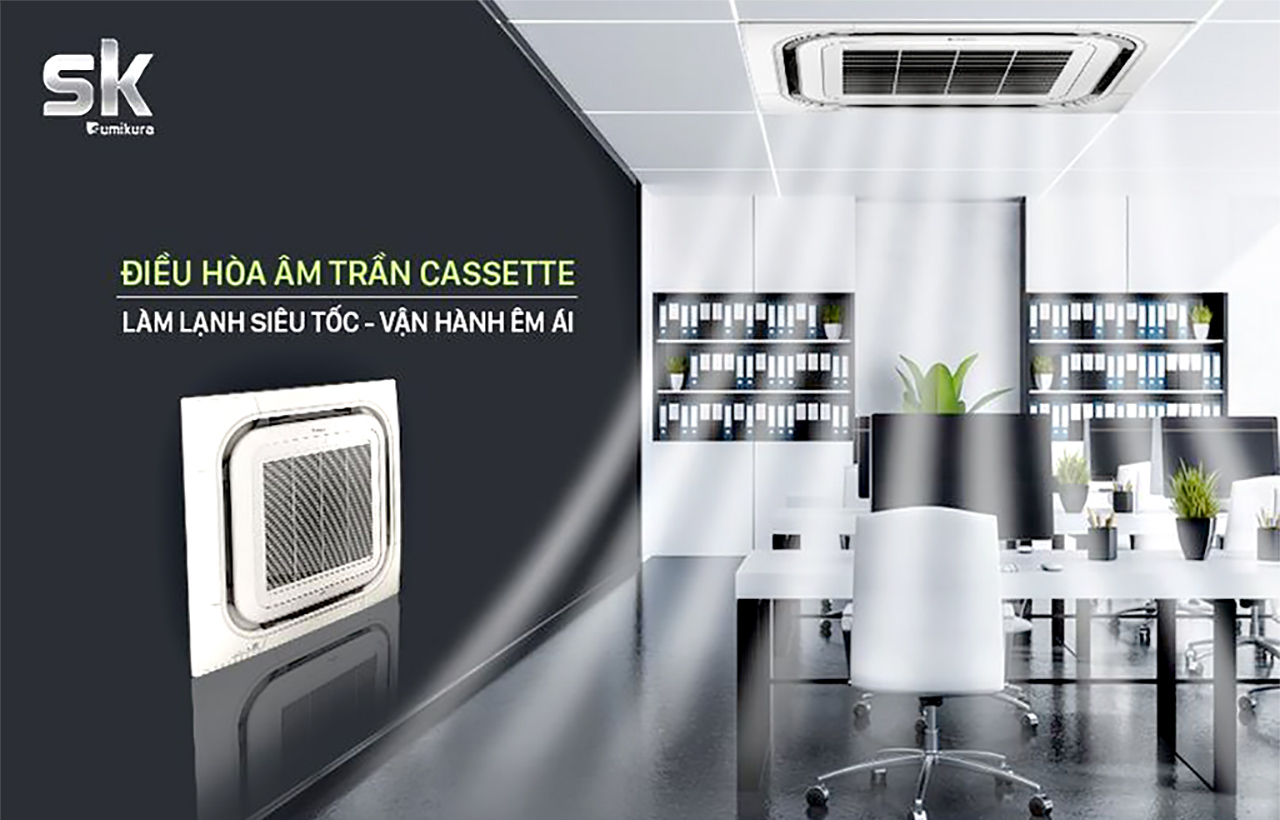 Làm lạnh cực nhanh - Vận hành êm ái với máy lạnh âm trần Sumikura