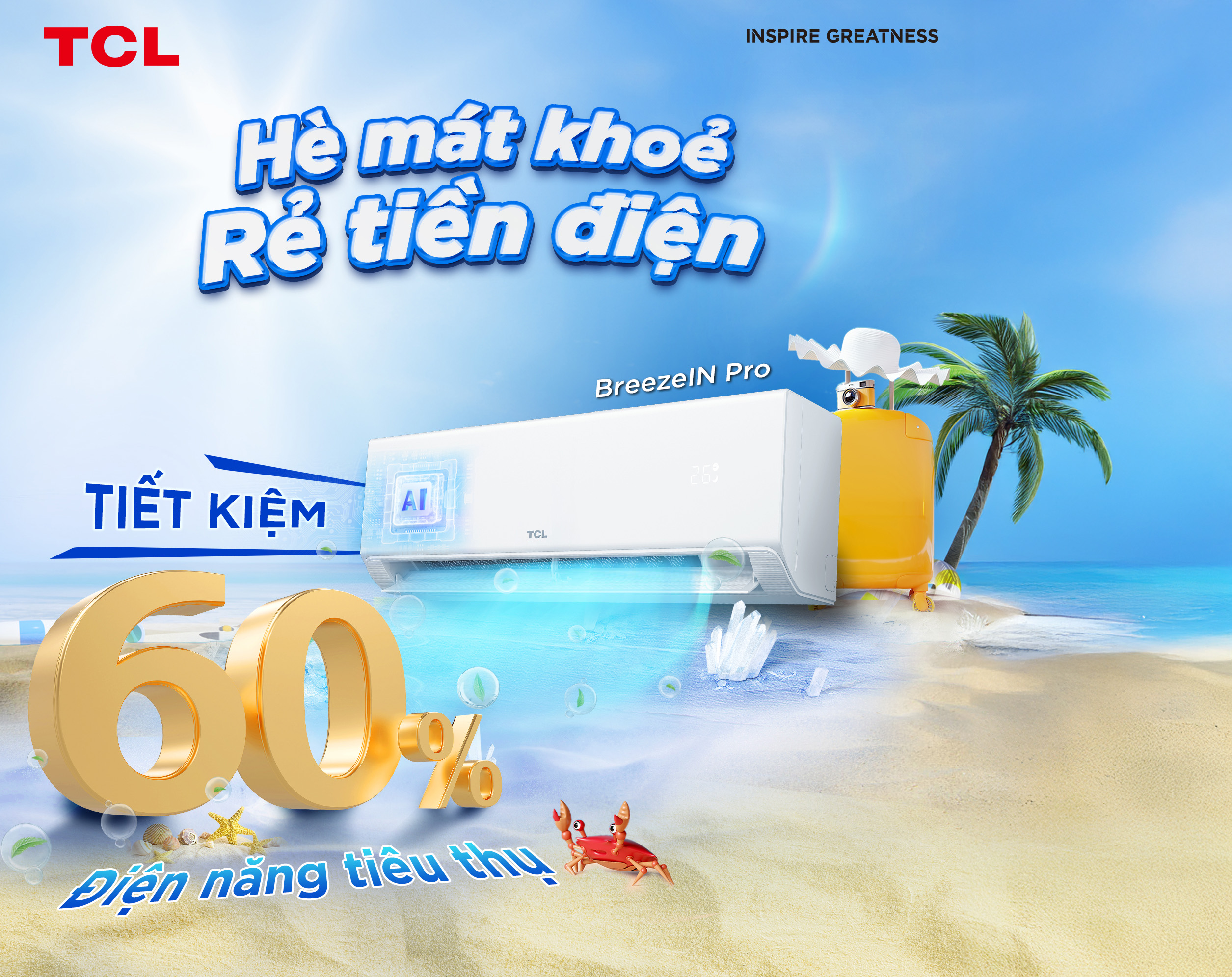 TCL ngôi sao mới trong nghành điện lạnh - Tiết kiệm đến 60% điện năng.