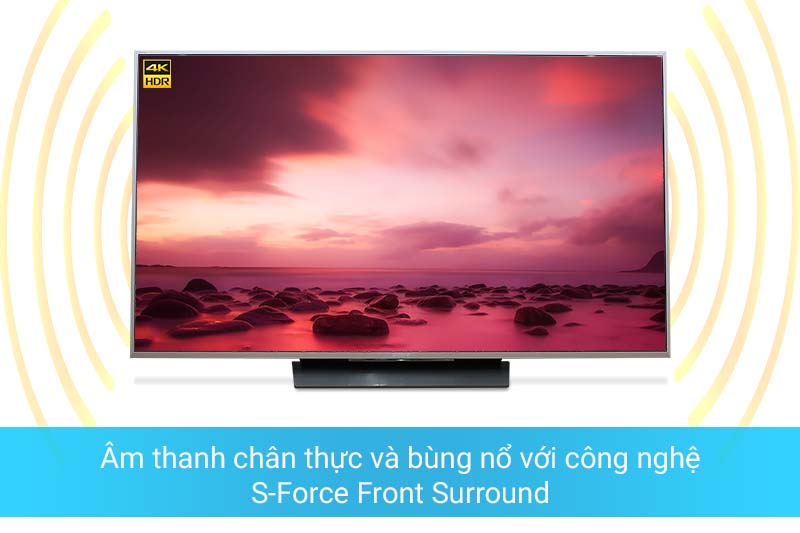 Thế giới âm thanh chân thực và bùng nổ với công nghệ S-Force Front Surround Thế giới âm thanh chân thực và bùng nổ với công nghệ S-Force Front Surround
