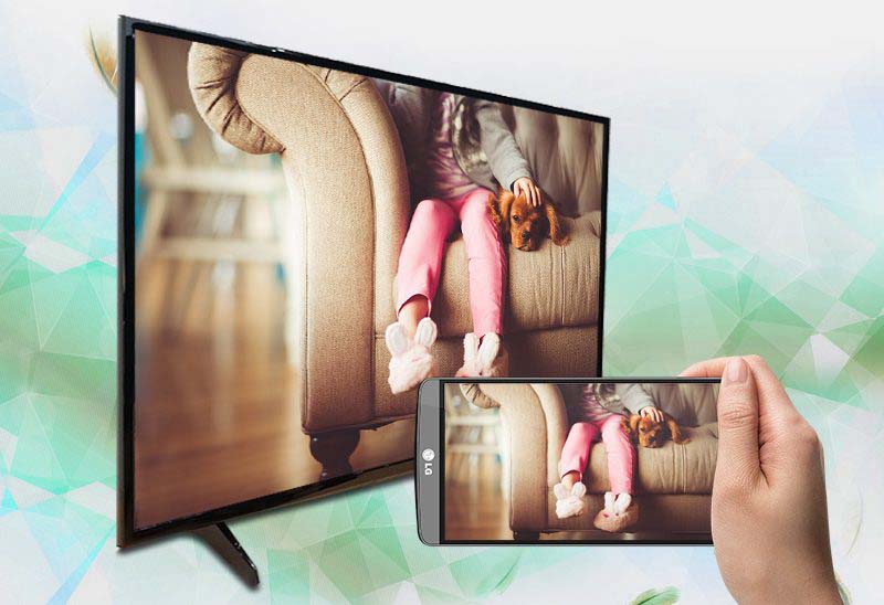 Internet Tivi LG 49 inch 49LH570T-Chiếu hình ảnh lên tivi Internet Tivi LG 49 inch 49LH570T-Chiếu hình ảnh lên tivi