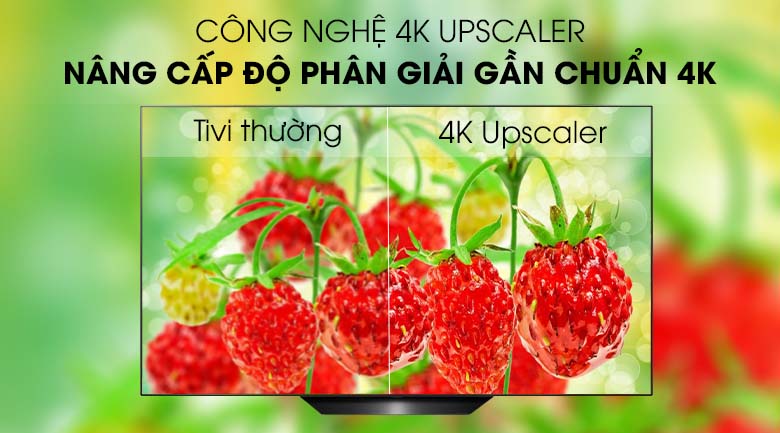 Smart Tivi OLED LG 4K 65 inch 65B9PTA công nghệ 4K Upscaler trên smart tivi LG