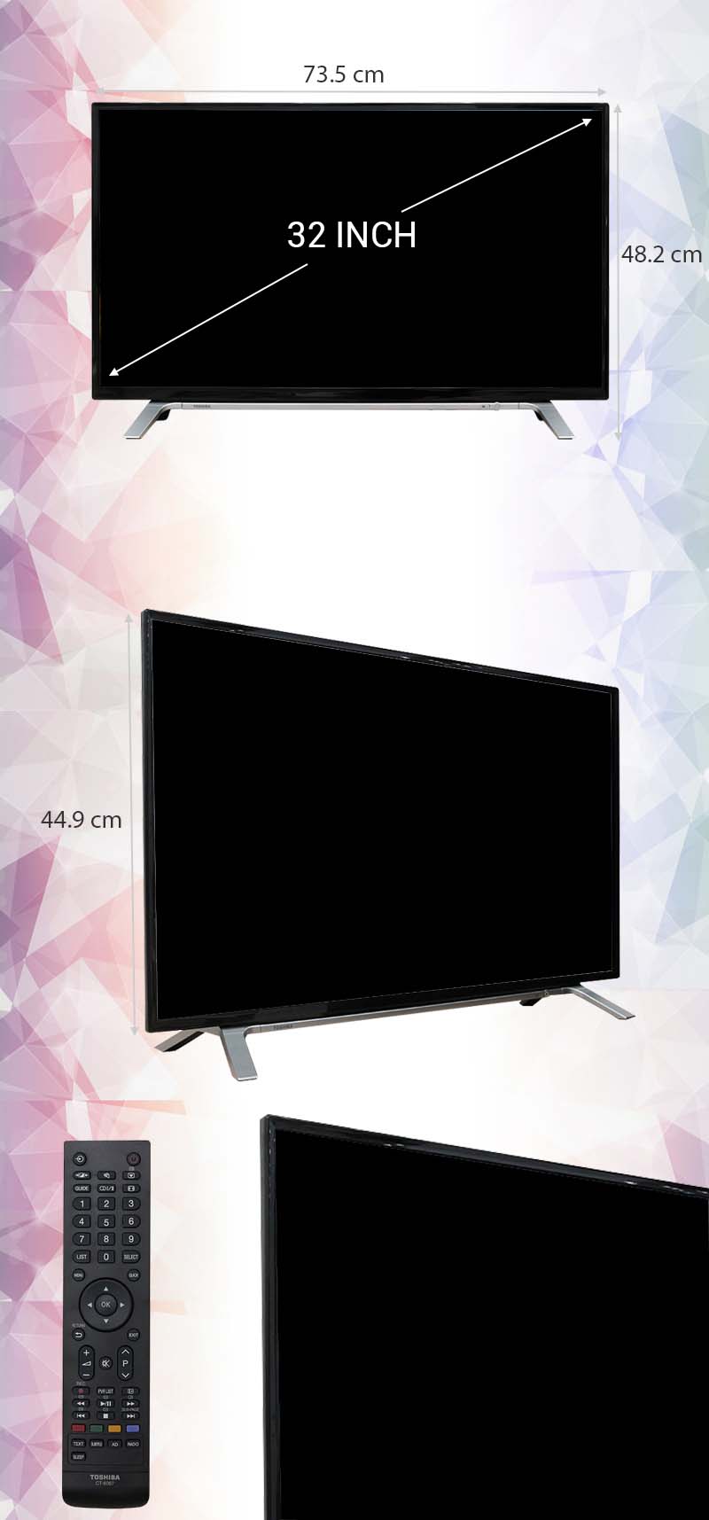 Tivi Toshiba 32 inch 32L3650 - Kích thước tivi Tivi Toshiba 32 inch 32L3650 - Kích thước tivi
